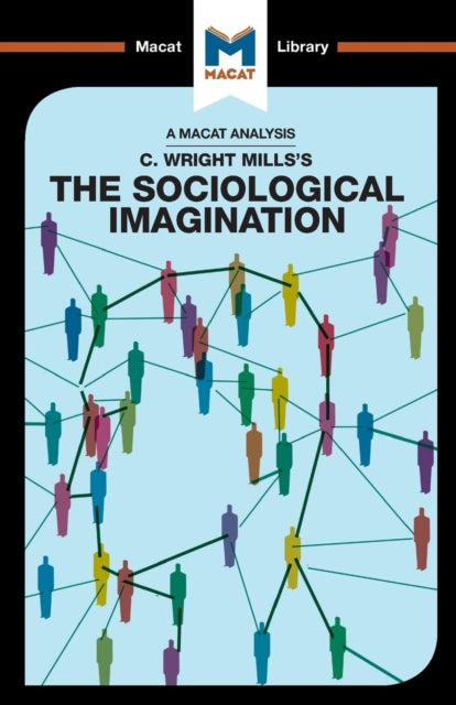 An Analysis of C. Wright Mills's The Sociological