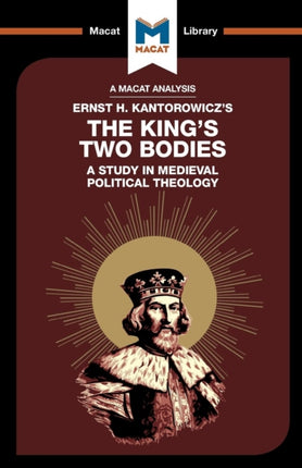 An Analysis of Ernst H. Kantorwicz's The King's