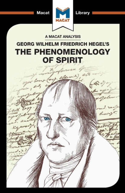 An Analysis of G.W.F. Hegel's Phenomenology of