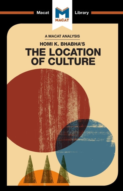 An Analysis of Homi K. Bhabha's The Location of