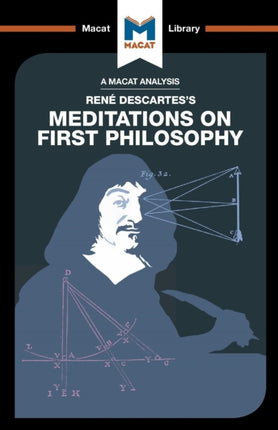 An Analysis of Rene Descartes's Meditations on