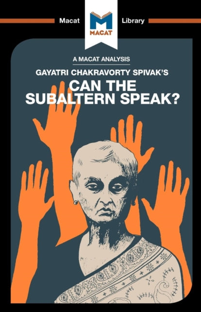 An Analysis of Gayatri Chakravorty Spivak's Can