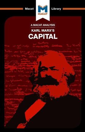 An Analysis of Karl Marx's Capital