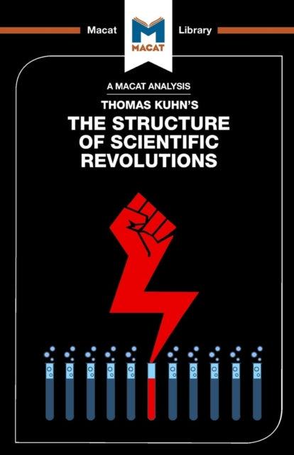 An Analysis of Thomas Kuhn's The Structure of