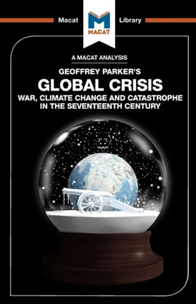 An Analysis of Geoffrey Parker's Global Crisis: