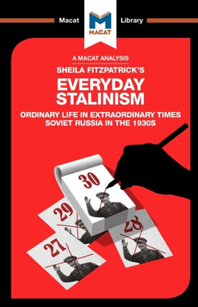 An Analysis of Sheila Fitzpatrick's Everyday Stalinism: Ordinary Life in Extraordinary Times: Soviet Russia in the 1930s