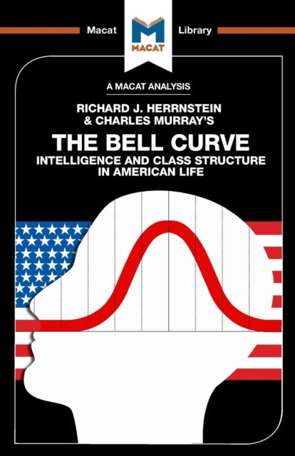 An Analysis of Richard J. Herrnstein and Charles