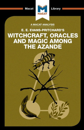 An Analysis of E.E. Evans-Pritchard's Witchcraft,