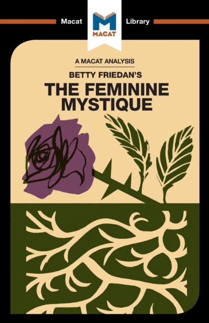 An Analysis of Betty Friedan's The Feminine