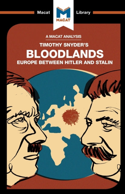 An Analysis of Timothy Snyder's Bloodlands: Europe Between Hitler and Stalin