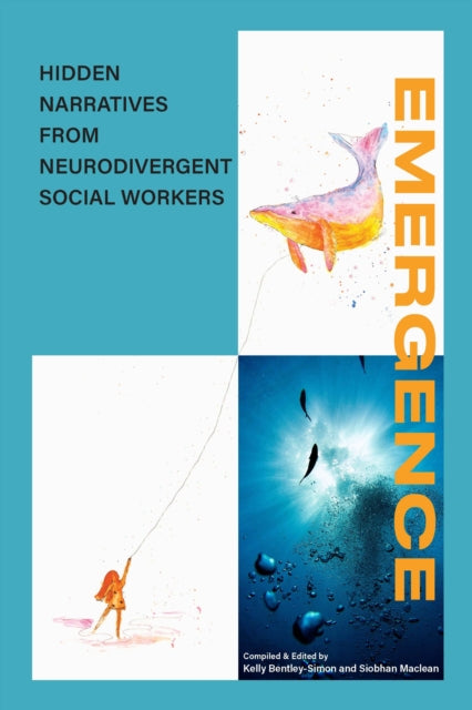 EMERGENCE: Hidden narratives from Neurodivergent