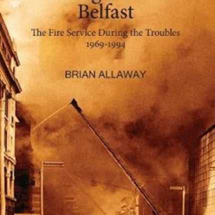 Firefighters of Belfast