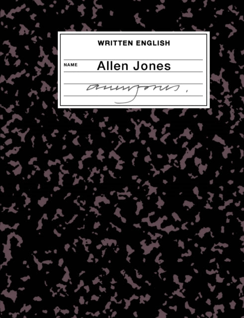 Written English: An artist’s book by Allen Jones