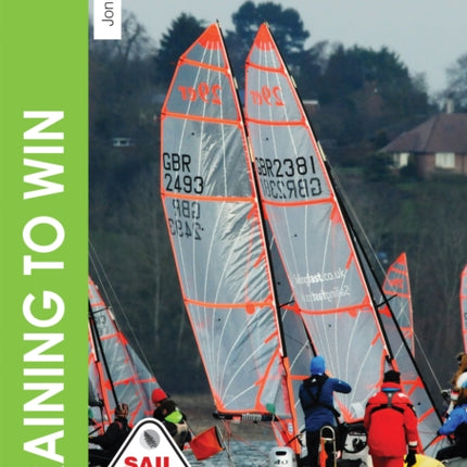 Training to Win: Training Exercises for Solo Boats, Groups and Those with a Coach