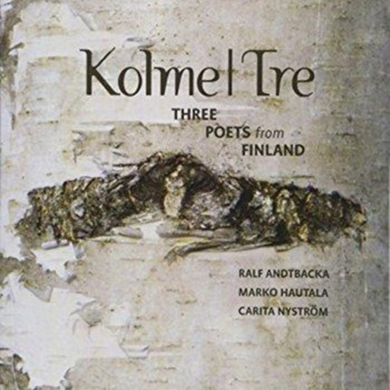 Kolme|Tre: Three Writers from Finland