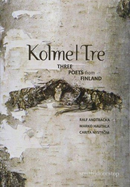 Kolme|Tre: Three Writers from Finland