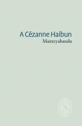 A Cézanne Haibun