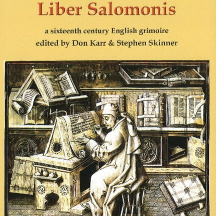 Sepher Raziel: Liber Salomonis: a sixteenth century English grimoire