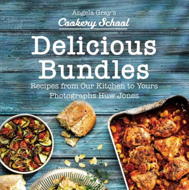 Angela Gray's Cookery School: Delicious Bundles