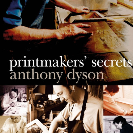 Printmakers' Secrets
