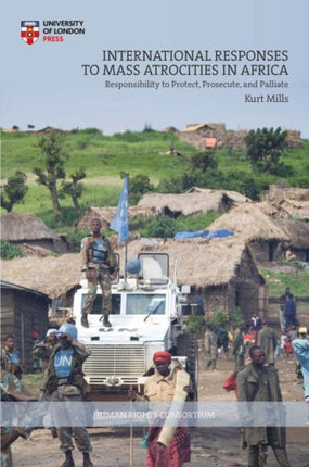 International Responses to Mass Atrocities in