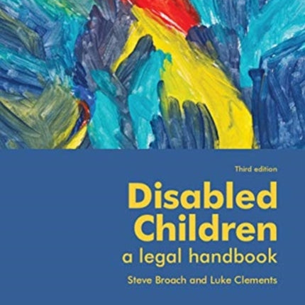 Disabled Children: a legal handbook