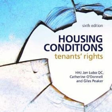 Housing Conditions: tenants' rights
