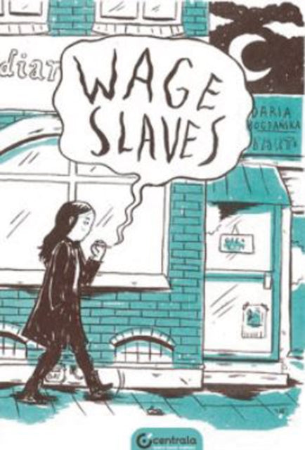 Wage Slaves