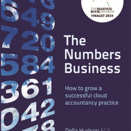 The Numbers Business: How to grow a successful cloud accountancy practice