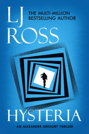 Hysteria: An Alexander Gregory Thriller