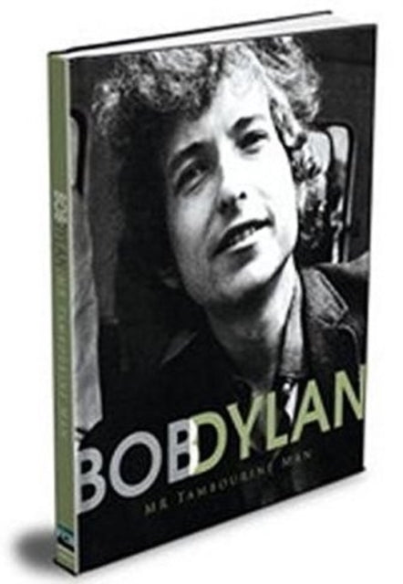 Bob Dylan: Mr Tambourine Man