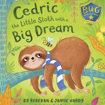 Cedric the Little Sloth with a Big Dream