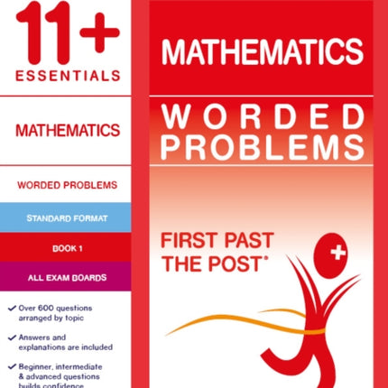 11+ Essentials Mathematics: Worded Problems Book