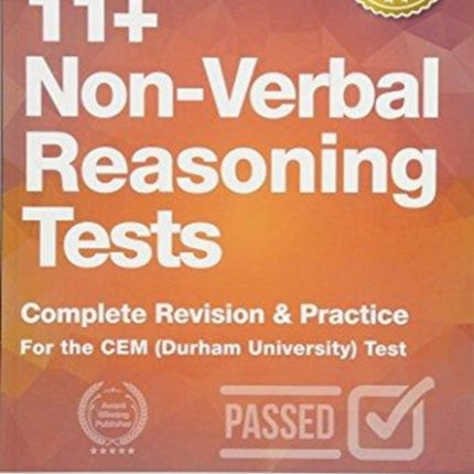 11+ Non-Verbal Reasoning Tests: Complete Revision & Practice for the CEM (Durham University) Test