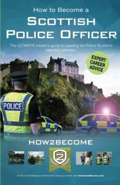 How to Become a Scottish Police Officer: The