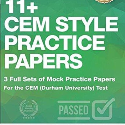 11+ CEM Style Practice Papers: 3 Full Sets of Mock Practice Papers for the CEM (Durham University) Test: In-depth Revision Practice Questions for 11+ CEM Style Exams - Achieve 100%.