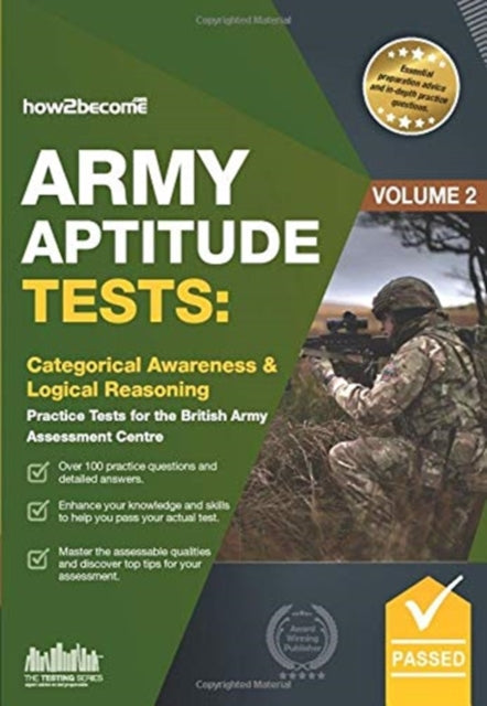 Army Aptitude Tests:: Categorical Awareness & Logical Reasoning for the British Army Assessment Centre