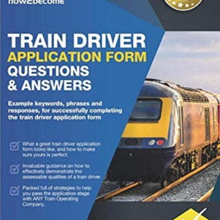 TRAIN DRIVER APPLICATION FORM QUESTIONS