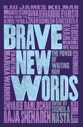 Brave New Words: The Power of Writing Now