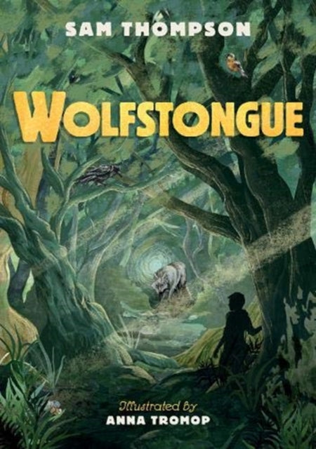 Wolfstongue: "A modern classic" - The Times