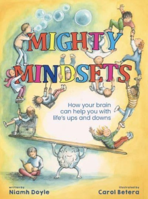 Mighty Mindsets: How mindfulness can help your child with life's ups and downs