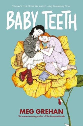Baby Teeth –  Gloriously queer  (Kirkus starred