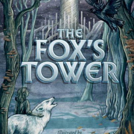 The Fox's Tower