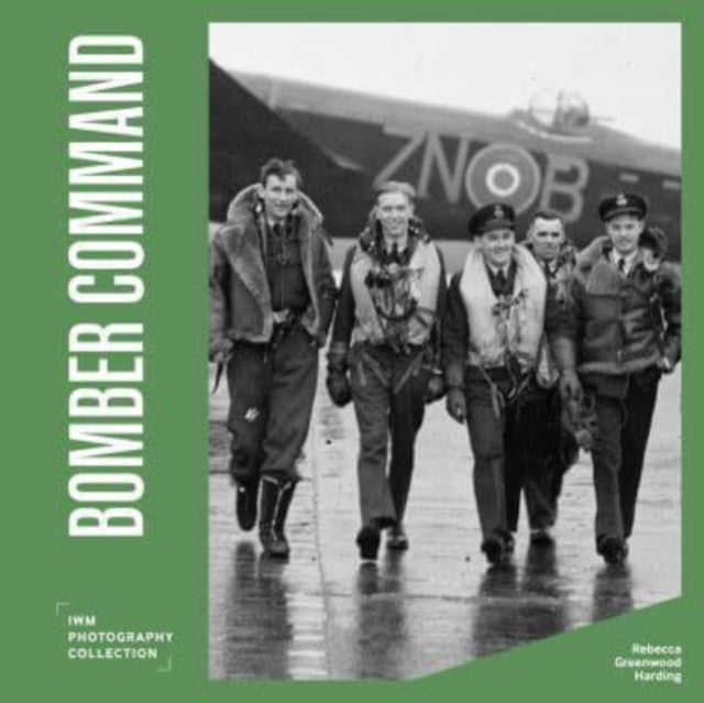 Bomber Command: IWM Photography Collection