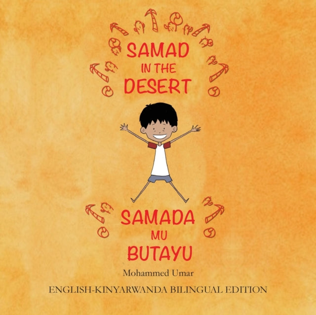Samad in the Desert (English-Kinyarwanda Bilingual Edition)