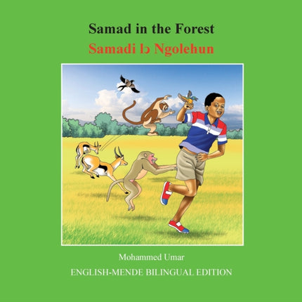 Samad in the Forest: English-Mende Bilingual
