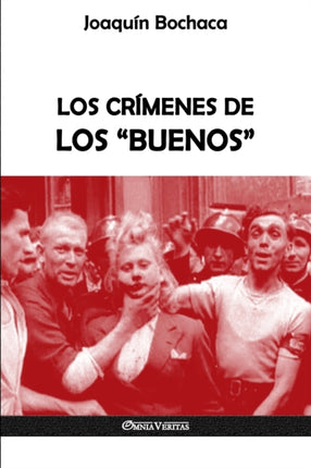 Los crímenes de los  buenos