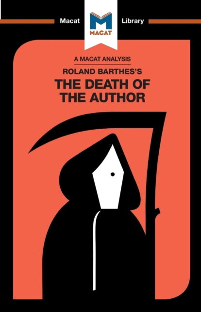 An Analysis of Roland Barthes's The Death of the Author