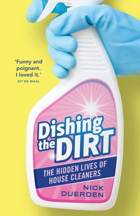 Dishing the Dirt: The Lives of London's House Cleaners