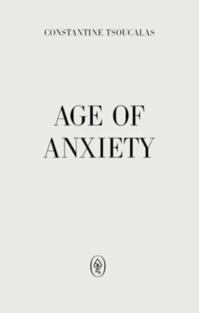 Age of Anxiety